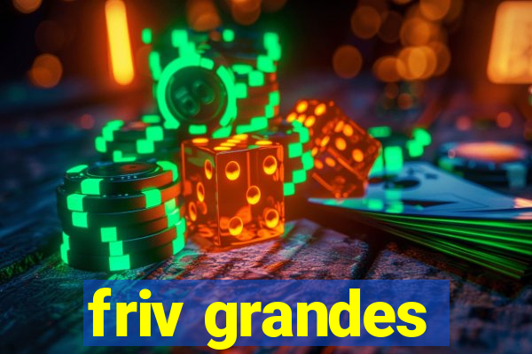 friv grandes